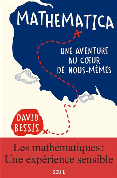 MATHEMATICA : UNE AVENTURE AU COEUR DE NOUS-MEMES