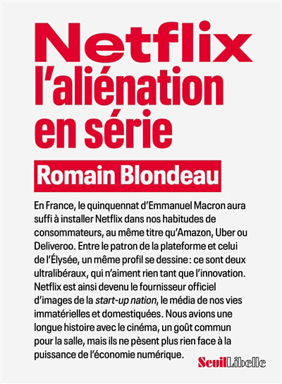 NETFLIX L'ALIENATION EN SERIE