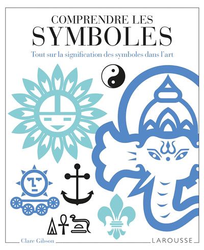 COMPRENDRE LES SYMBOLES