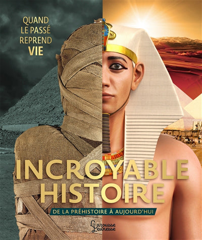 INCROYABLE HISTOIRE