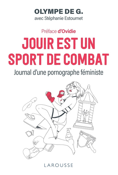 JOUIR EST UN SPORT DE COMBAT