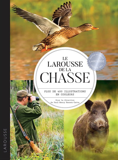 Larousse de la chasse