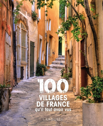 100 villages de france..  faut avoir vus