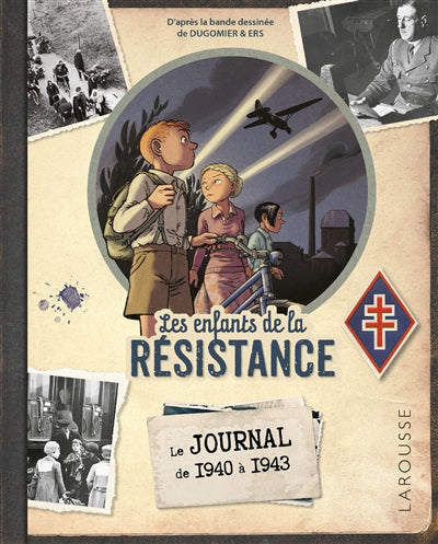 Enfants de la resistance Journal 1940-43