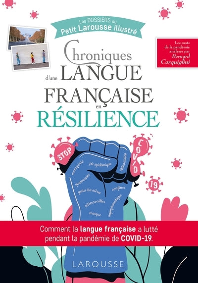 Chroniques d'une langue francaise en résilience