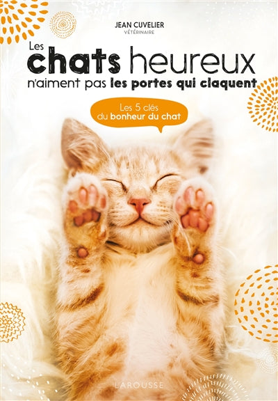 CHATS HEUREUX N'AIMENT..PORTES..CLAQUENT