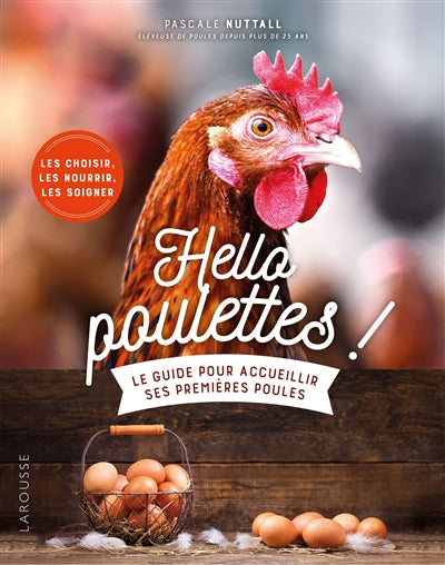 HELLO POULETTES!-GUIDE POUR ACCUEILLIR..