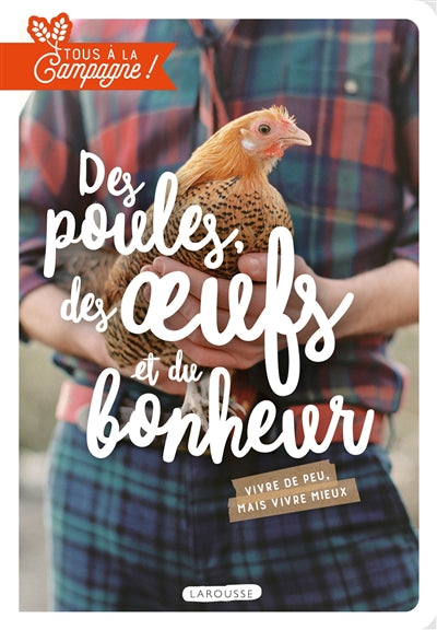 POULES, DES OEUFS ET DU BONHEUR