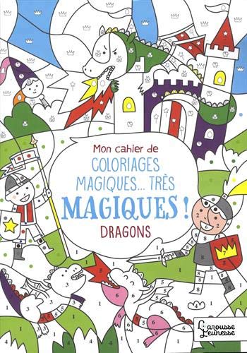 COLORIAGES MAGIQUES...! -DRAGONS
