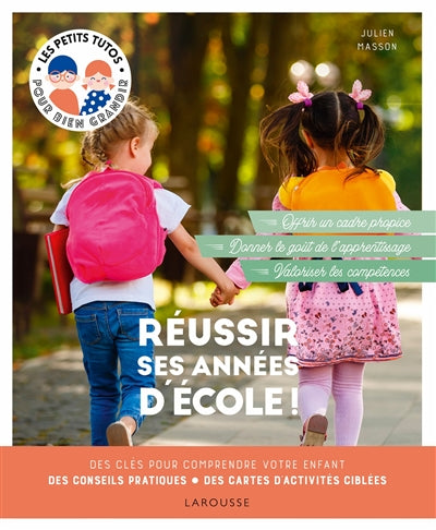 REUSSIR SES ANNEES D'ECOLE!