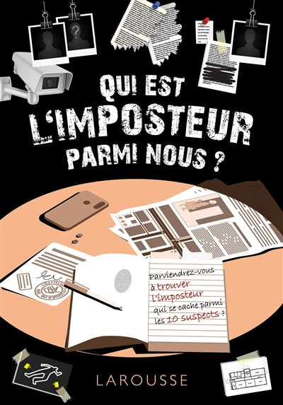 Qui est l'imposteur parmi nous?