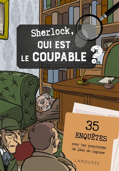 SHERLOCK Qui est le coupable parmi nous?