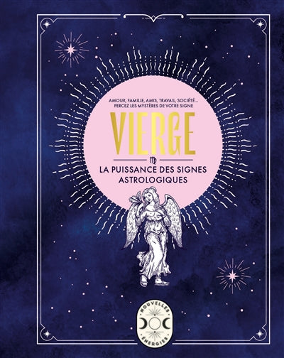 VIERGE -LA PUISSANCE DES SIGNES...