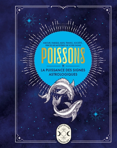 POISSONS -LA PUISSANCE DES SIGNES...