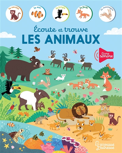 ECOUTE ET TROUVE LES ANIMAUX