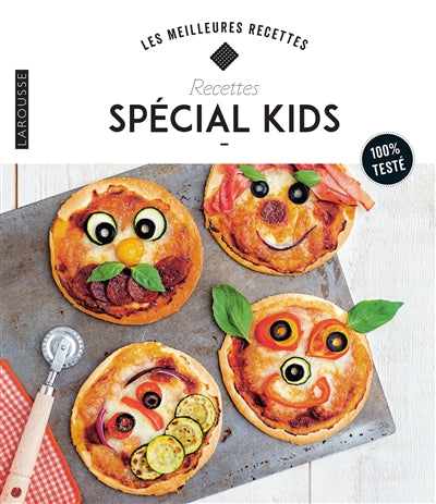 RECETTES SPECIAL KIDS!