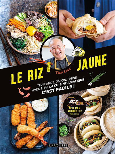 riz jaune : Thaïlande, Japon, Chine...