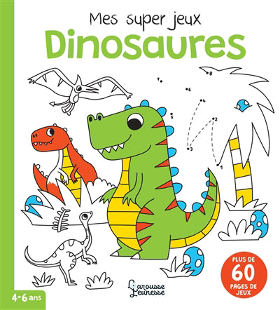 SUPER JEUX DINOSAURES