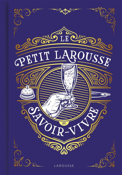 Petit Larousse du savoir-vivre