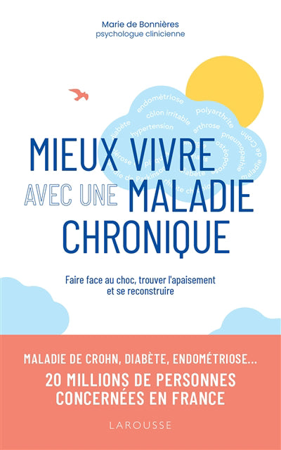 MIEUX VIVRE AVEC UNE MALADIE CHRONIQUE