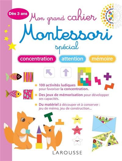 GRAND CAHIER MONTESSORI SPECIAL.. 3 ANS