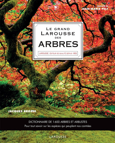 Grand Larousse des arbres