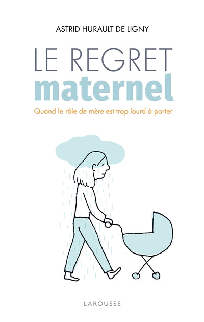 Regret maternel