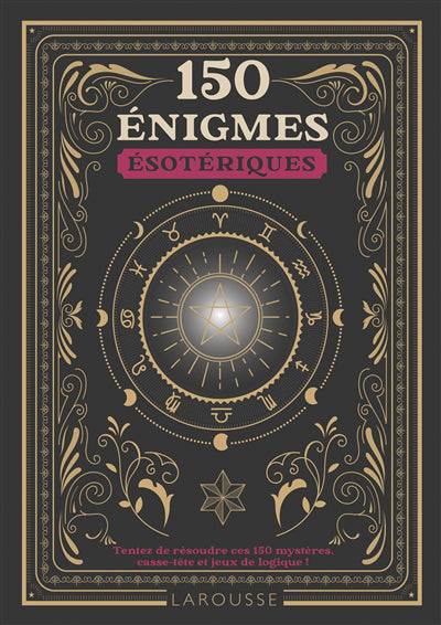 150 ENIGMES ESOTERIQUES