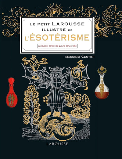 PETIT LAROUSSE ILLUSTRE DE L'ESOTERISME