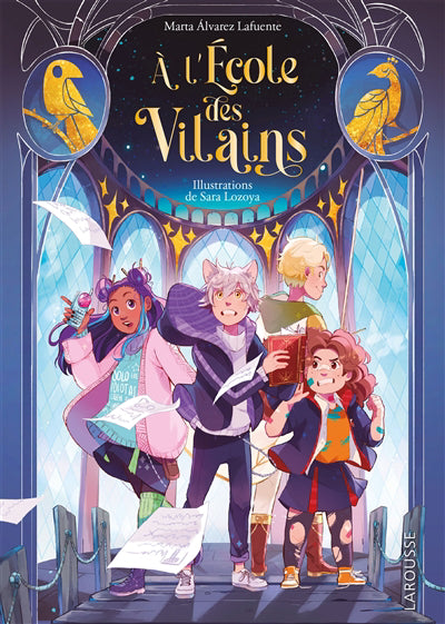 A L'ECOLE DES VILAINS