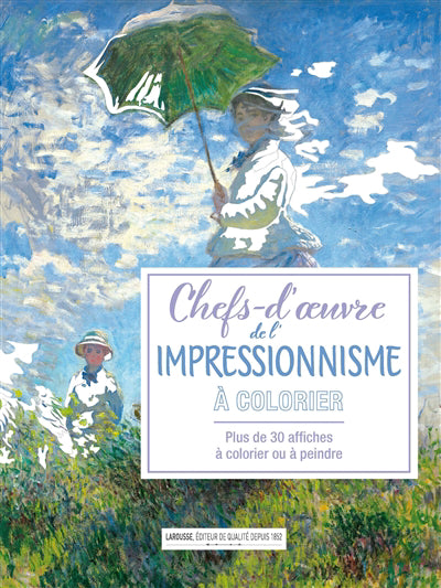 CHEFS-D'OEUVRE DE L'IMPRESSIONNISME -COLOR