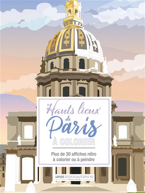 HAUTS-LIEUX DE PARIS A COLORIER