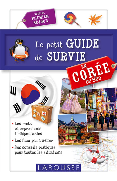 PETIT GUIDE DE SURVIE EN COREE DU SUD