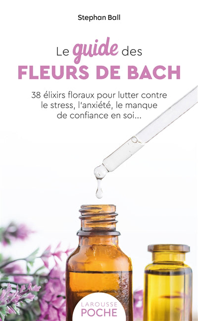 GUIDE DES FLEURS DE BACH