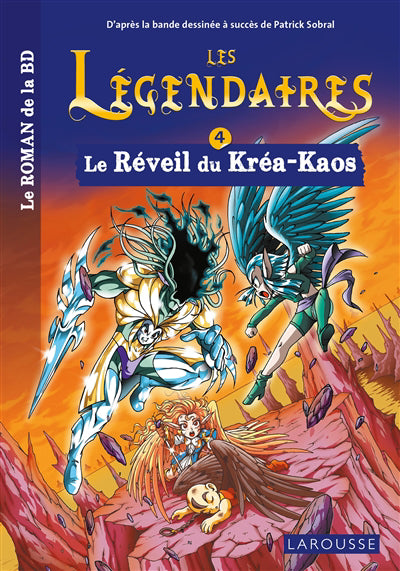LEGENDAIRES T04 -REVEIL DU KREA-KAOS