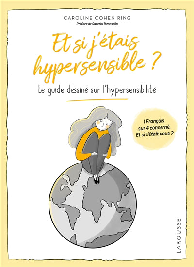 ET SI J'ETAIS HYPERSENSIBLE ?