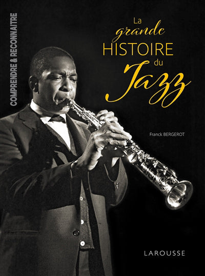 Grande Histoire du JAZZ