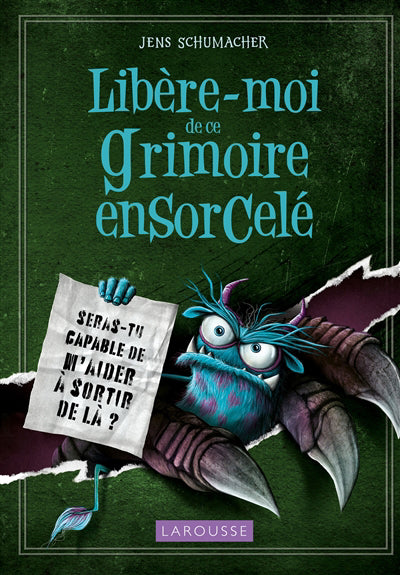 LIBERE-MOI DE CE GRIMOIRE ENSORCELE