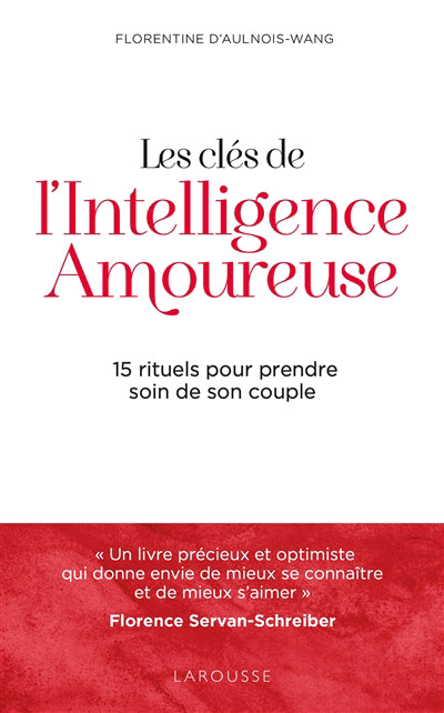 CLES DE L'INTELLIGENCE AMOUREUSE