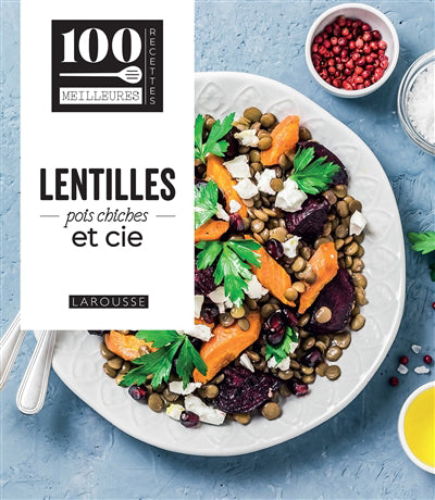 LENTILLES, POIS CHICHES ET CIE