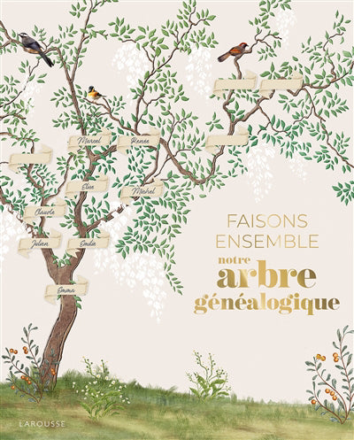 FAISONS ENSEMBLE..ARBRE GENEALOGIQUE