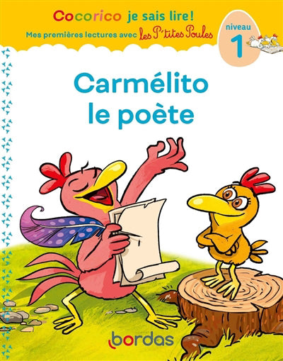 COCORICO JE SAIS LIRE ! PREMIERES LECTURES AVEC LES P'TITES POULE