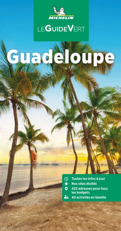 GUADELOUPE 2024  GUIDE VERT