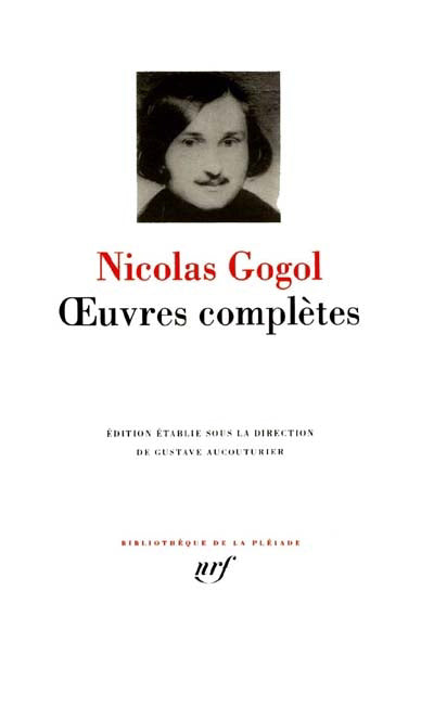 GOGOL OEUVRES COMPLÈTES