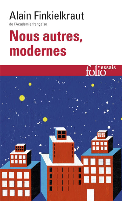 NOUS AUTRES MODERNES