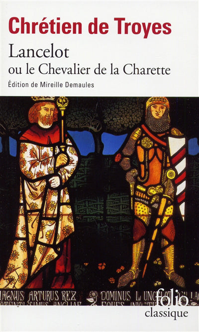 LANCELOT OU LE CHEVALIER DE LA CHARRETTE