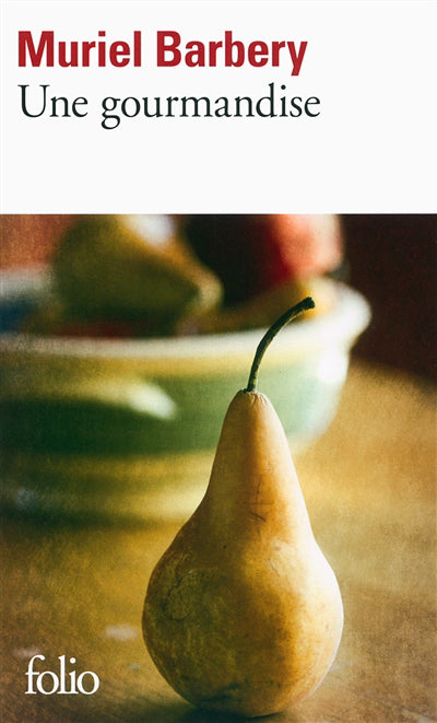 UNE GOURMANDISE