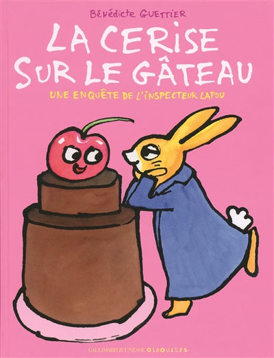 CERISE SUR LE GÂTEAU : UNE ENQUÊTE DE L'INSPECTEUR LAPOU