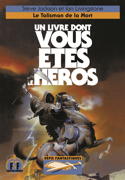 TALISMAN DE LA MORT : UN LIVRE DONT VOUS ETES LE HEROS (PETI