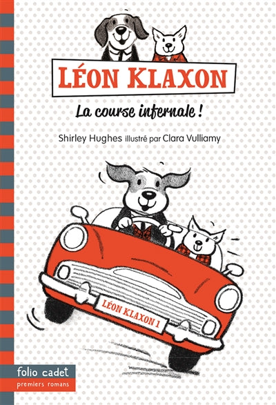 LÉON KLAXON T.01 : LA COURSE INFERNALE